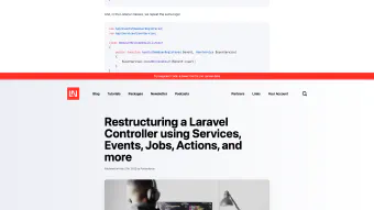 Image de couverture pour Restructuring a Laravel Controller using Services, Events, Jobs, Actions, and more - Laravel News