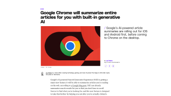 Image de couverture pour Google Chrome will summarize entire articles for you with built-in generative AI | The Verge