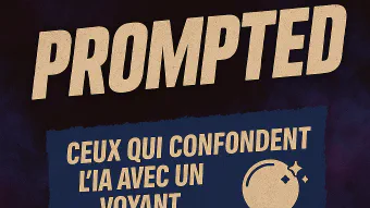 Image de couverture pour Épisode 6 : Ceux qui confondent l’IA avec un voyant